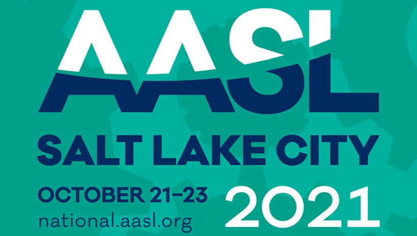 AASL Conference at Salt Lake City 2021