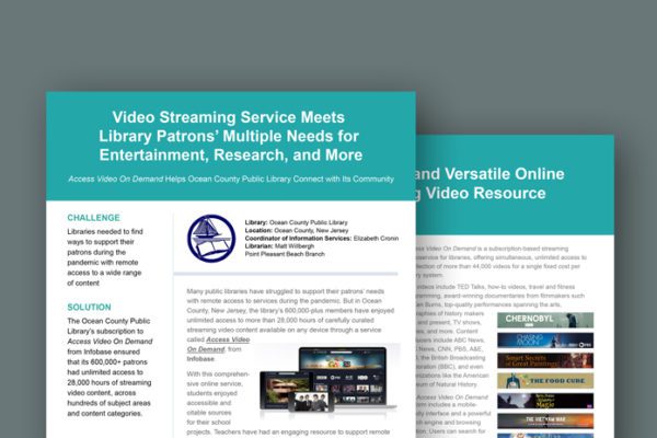 Case study where you can read about how Access Video On Demand streaming video helps Ocean County Public Library connect with its community