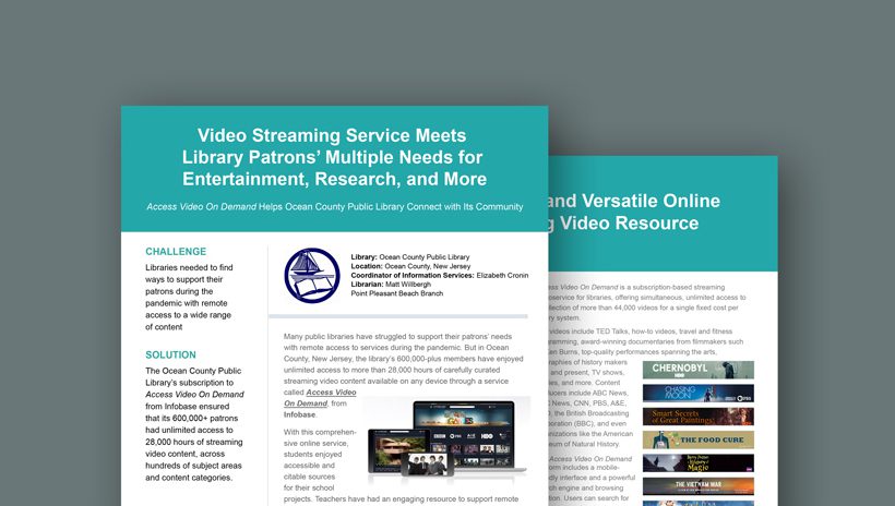 Case study where you can read about how Access Video On Demand streaming video helps Ocean County Public Library connect with its community