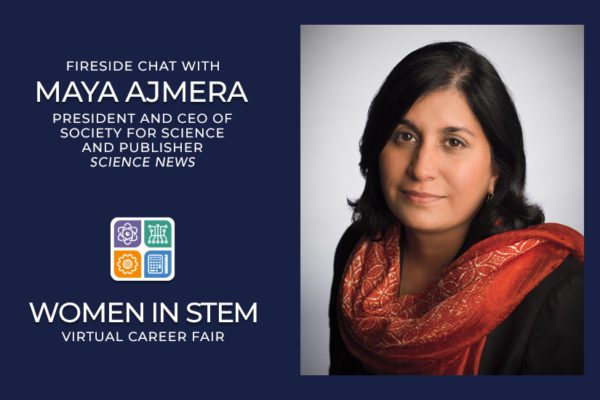 5 Things We Learned from Maya Ajmera at the Women in STEM Career Fair