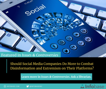 Should social media companies do more to combat disinformation and extremism on their platforms? Featured in Issues & Controversies