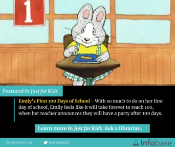 Emily's First 100 Days of School—Featured in Just for Kids