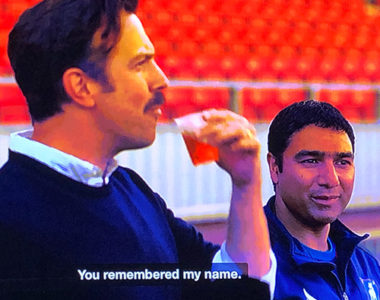 Ted Lasso remembering names