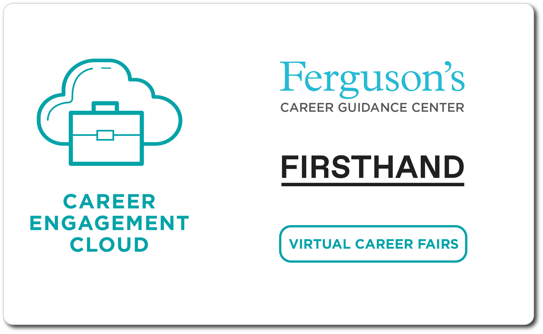 Career Engagement Cloud includes Ferguson's, Firsthand and virtual career fairs